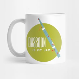 Funny Bassoon Design Bassoon is My Jam Mug